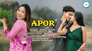 APOR  Malin Tissopi  Prince Ronghang  Manai Englengpi  karbi new video 2024 [upl. by Manella]