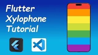 Flutter Xylophone Tutorial for Beginners [upl. by Codi875]