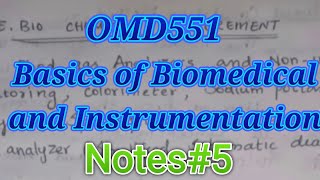 OMD551 Basics of Biomedical and Instrumentation Notes BBI [upl. by Micco]