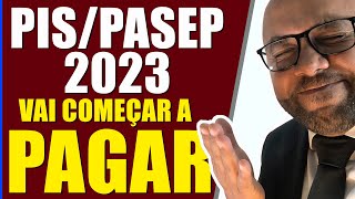 PISPASEP 2023 VAI COMEÇAR A PAGAR TUDO ANO BASE 2022 ATÉ 2017 ABONO SALARIAL GOVERNO LULA pispasep [upl. by Annayar]