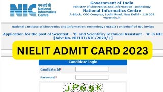 NIELIT Admit Card 2023 Scientist B Hall Ticket Download  nielitgovin [upl. by Clint]