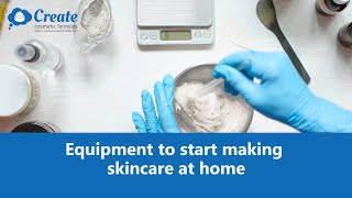 Equipment to start making skincare at home [upl. by Lotty]