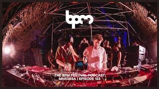 The BPM Festival Podcast 123 Makossa Live From BPM Costa Rica [upl. by Ailices]