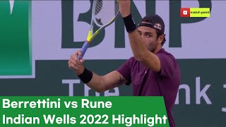 베레티니 vs 홀거 루네 Indian Wells 2022 하이라이트 [upl. by Hugo582]