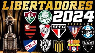 LIBERTADORES 2024  CONHEÇA OS PARTICIPANTES [upl. by Ahsiem720]