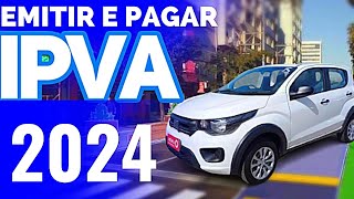 COMO EMITIR E PAGAR IPVA 2024 ATUALIZADO 👇 [upl. by Sined]