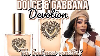 Dolce amp Gabbana Devotion Review  The BEST new vanilla  First Impressions amp Wear Test [upl. by Orgalim882]