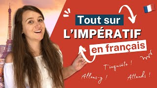 Limpératif en français  French Grammar Lesson  Leçon de grammaire en français [upl. by Queston]