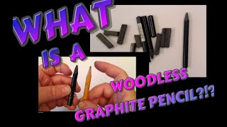 WHAT is a Woodless Graphite Pencil [upl. by Syramad918]