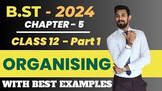 Organising  Class 12  Chapter 5  Business Studies [upl. by Seltzer]