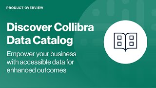 Collibra Data Catalog [upl. by Anema462]