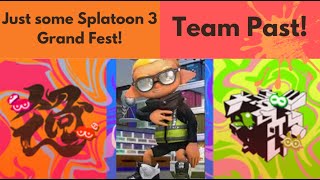 Just some Splatoon 3 Grand Fest Team Past with viewers  SaTURDay [upl. by Ciel]