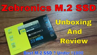 Zebronics ssd unboxing and review  Zebronics m2 ssd  best ssd [upl. by Ramilahs489]