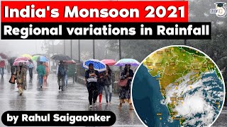 Monsoon in India 2021 and regional variations in precipitation explained  UPSC GS Paper 1 Geography [upl. by Aicnorev]