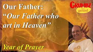 2 “Our Father who art in Heaven”  Our Father Prayer – Year of Prayer – Three Minute Reflections [upl. by Neffirg206]