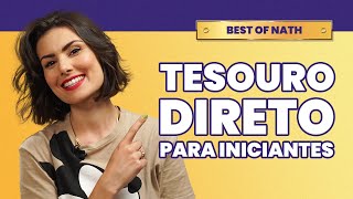 Tesouro Direto para iniciantes do Selic ao Renda Como investir [upl. by Danila]