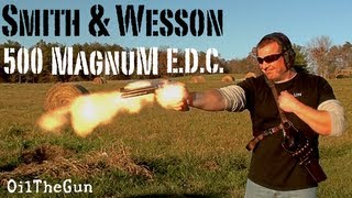 500 SampW MAGNUM EDC  ONE HANDED [upl. by Ettenig]