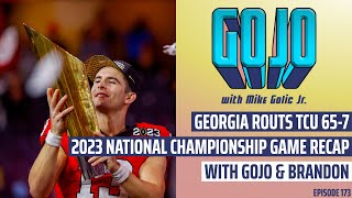 Georgia dominates TCU in the 2023 National Championship Game and Mike was there LIVE  GoJo [upl. by Llenrad]