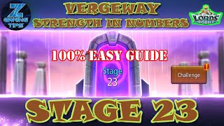 Vergeway Strength in Numbers Stage 23  Lords Mobile Vergeway Stage 23 100 Easy Guide Lords Mobile [upl. by Rorry368]