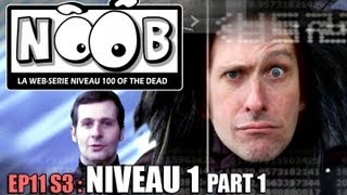 NOOB  S03 ep11  NIVEAU 1 partie 12 [upl. by Anned]