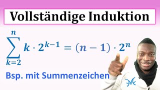 Vollständige Induktion Beispiel 2  Summenzeichen Potenz k Faktor k [upl. by Huberman800]