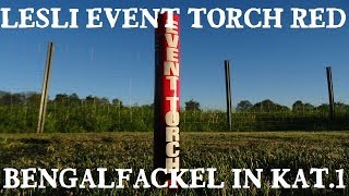 Lesli Event Torch Red F1Bengalfackel 2017 [upl. by Crocker]