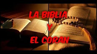 La Biblia vs el Coran [upl. by Nadnal610]