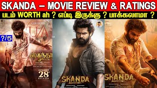 Skanda  Movie Review amp Ratings  Padam Worth ah [upl. by Devlin25]