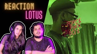 FORCEPARKBOIS  LOTUS Official Reaction Dir by felrfrank  Siblings Reacts [upl. by Nafis]