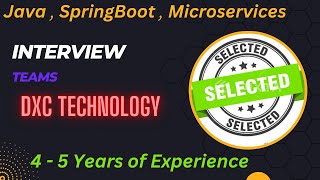 Java Springboot Microservices Interview Questions DXC Technology 5years interview hiring [upl. by Sonni938]