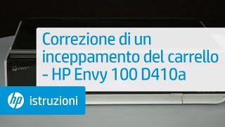 Correzione di un inceppamento del carrello  HP Envy 100 D410a [upl. by Amlus]