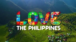 quotLOVE The Philippinesquot a New Campaign Tourism Ad 2023 [upl. by Lorolla]