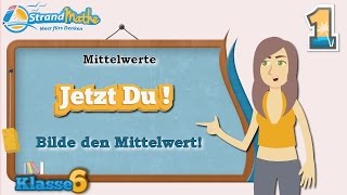 Mittelwerte bilden  Klasse 6 ★ Übung 1 [upl. by Breena]