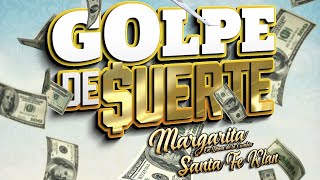 Santa Fe Klan Margarita La Diosa De La Cumbia  Golpe De Suerte [upl. by Ortensia]