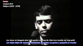 Jacques Brel traducido ► Les vieux [upl. by Onihc]