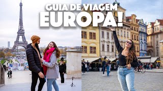 GUIA Como PROGRAMAR uma VIAGEM pela EUROPA [upl. by Avirt277]