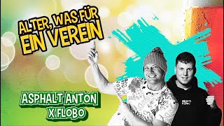 Asphalt Anton x Flobo  Alter was für ein Verein Lyric Video [upl. by Dylan802]