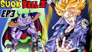 Suck Ball Z Episode 3  Super Yellows P2 [upl. by Webber]