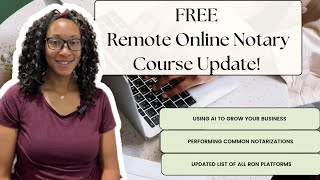 Free Updates to my Remote Online Notary 101 Course [upl. by Navar413]