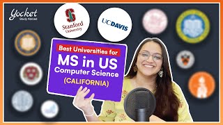 Top 10 Universities in California  MS in CS in US  STUDY MS in US  Study Abroad Tips  Yocket [upl. by Nnylcaj]