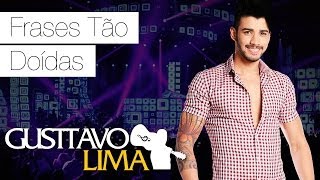 Gusttavo Lima  Frases Tão Doídas  DVD Ao Vivo Em São Paulo Clipe Oficial [upl. by Onaled]