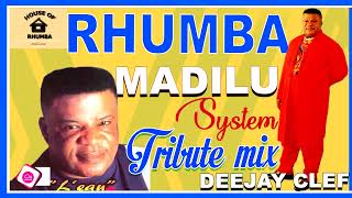 BEST OF MADILU SYSTEM RHUMBA NONSTOP MIX  TRIBUTE MADILU [upl. by Rickert]