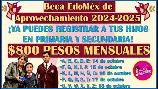 🥳¡REGISTRA A TUS HIJOS EN LA BECA EDOMEX DE APROVECHAMIENTO 2024 2025👌 [upl. by Hplodnar]