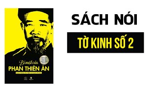 Sách nói Bí mật của Phan Thiên Ân Tờ kinh số 2 [upl. by Loring892]