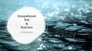 Doopdienst Pol amp Katrien [upl. by Hsetim455]