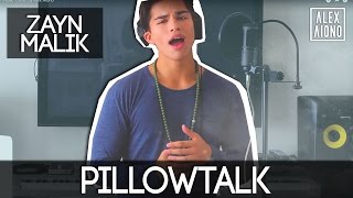 PILLOWTALK by Zayn Malik  Cover by Alex Aiono [upl. by Ecydnac]