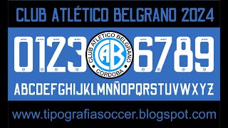 Tipografía Club Atlético Belgrano 2024 FREE DOWNLOAD [upl. by Llednol]