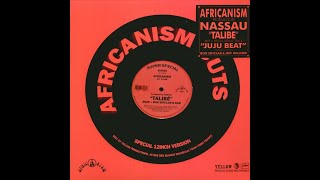 Africanism Nassau  Talibe [upl. by Liagibba]