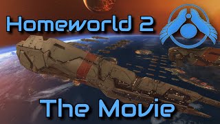 Homeworld 2 Remastered  The Movie [upl. by Airehc]