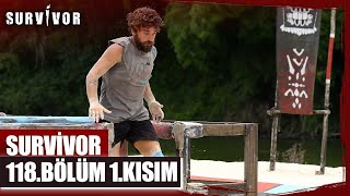 Survivor 118 Bölüm 1 Kısım [upl. by Dayir]